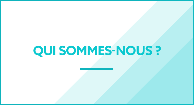 Qui sommes-nous ? - Hover